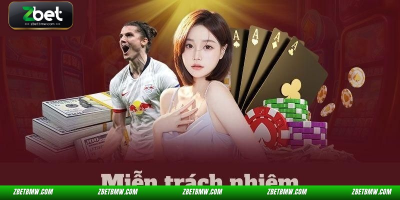doi-net-ve-chinh-sach-mien-tru-trach-nhiem-tai-zbet